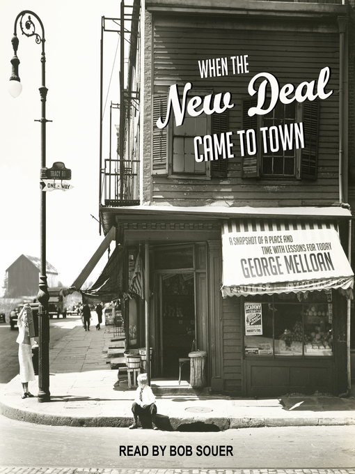 Title details for When the New Deal Came to Town by George Melloan - Available